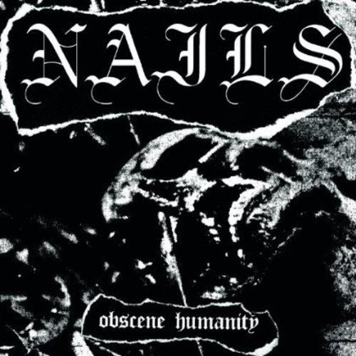 Nails/Obscene Humanity@7 Inch Single