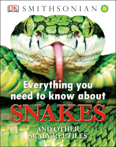 John Woodward/Everything You Need to Know about Snakes