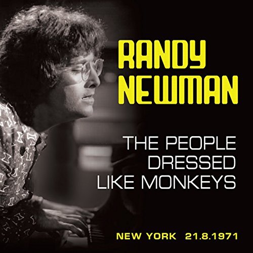 Randy Newman/People Dressed Like Monkeys