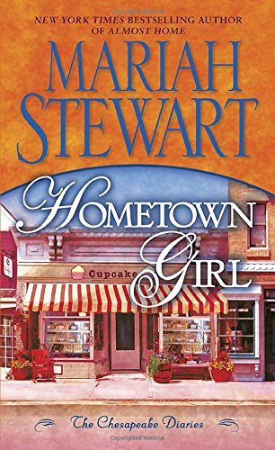 Mariah Stewart/Hometown Girl@ The Chesapeake Diaries
