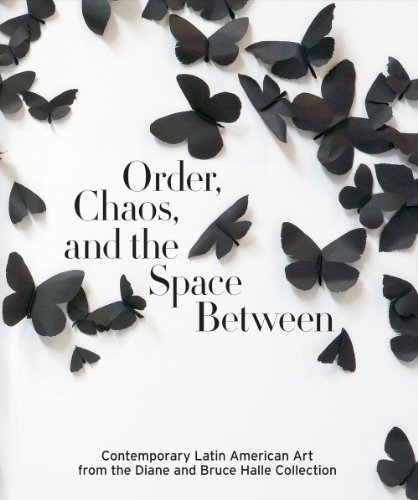 Beverly Adams/Order,Chaos,And The Space Between@Contemporary Latin American Art From The Diane An