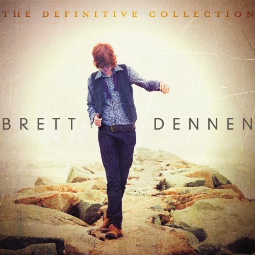 Brett Dennen Definitive Collection 