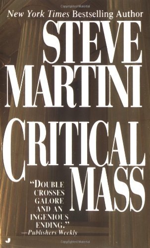 Steve Martini/Critical Mass