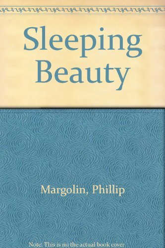 Phillip Margolin/Sleeping Beauty