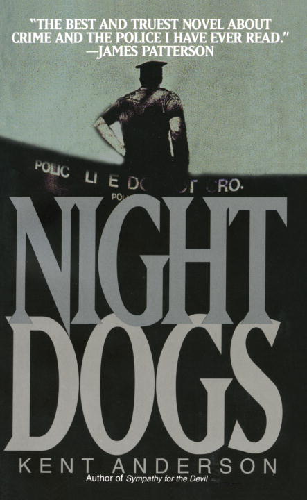 Kent Anderson/Night Dogs