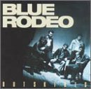 Blue Rodeo/Outskirts