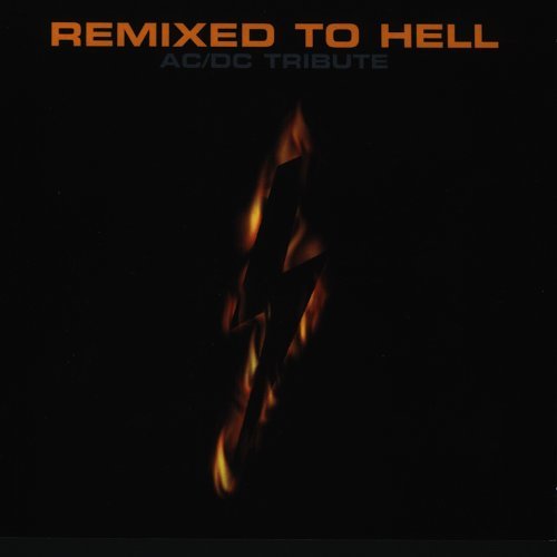 Remixed To Hell-A Tribute To A/Remixed To Hell-A Tribute To A@T/T Ac/Dc
