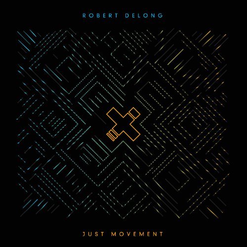 Robert Delong/Just Movement