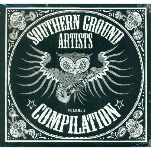 Southern Ground Artists Compilation/Vol. 2