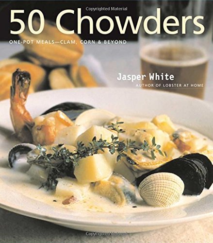 Jasper White/50 Chowders@ 50 Chowders