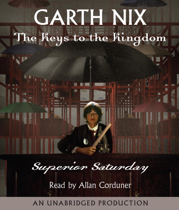 Garth Nix Superior Saturday 