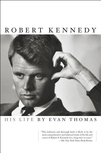 Evan Thomas/Robert Kennedy@Reprint