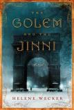 Helene Wecker The Golem And The Jinni 