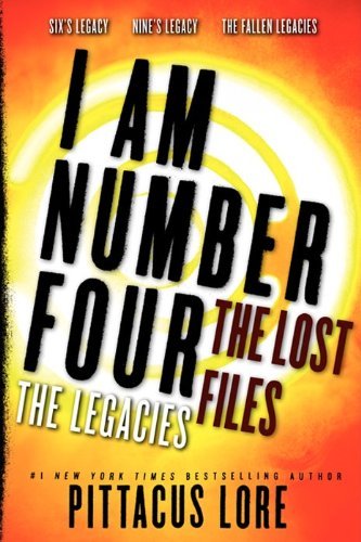 Pittacus Lore I Am Number Four The Lost Files The Legacies 