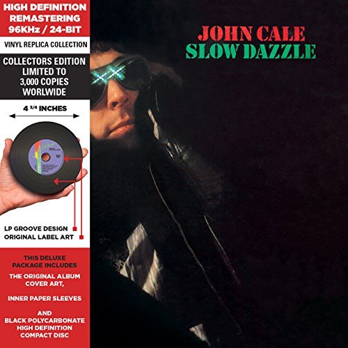 John Cale/Slow Dazzle@Deluxe Vinyl Replica@Lmtd Ed.