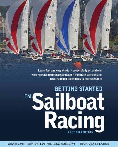 Adam Cort Getting Started In Sailboat Racing 0002 Edition; 