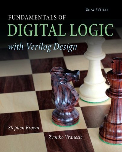 Stephen Brown Fundamentals Of Digital Logic With Verilog Design 0003 Edition;revised 