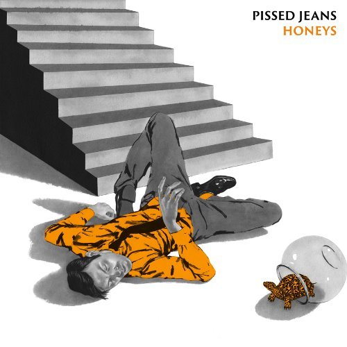Pissed Jeans Honeys Incl. Digital Download 