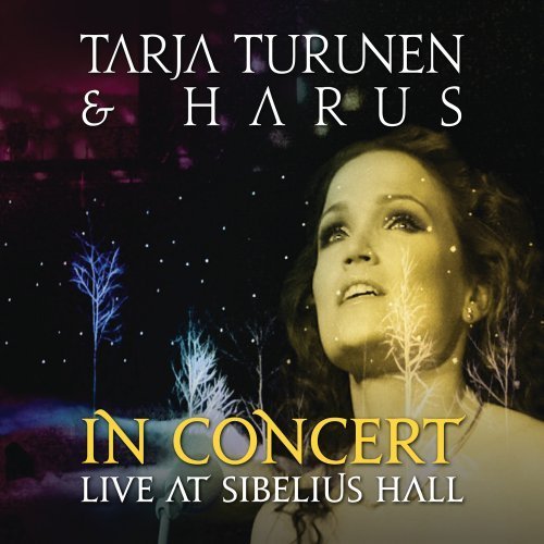Tarja & Harus Turunen/In Concert-Live At Sibelius Ha