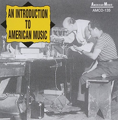 Introduction To American Music/Introduction To American Music