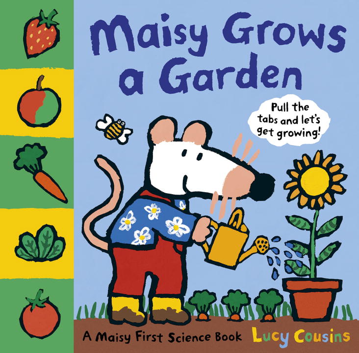 Lucy Cousins/Maisy Grows a Garden