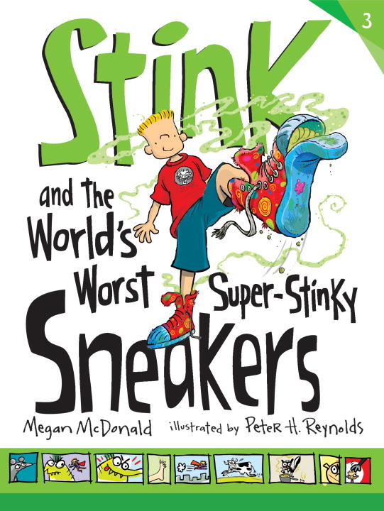 McDonald,Megan/ Reynolds,Peter H. (ILT)/Stink and the World's Worst Super-stinky Sneakers@Reprint