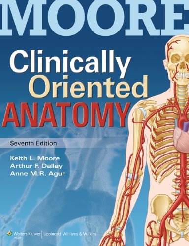 Keith L. Moore Clinically Oriented Anatomy With Access Code 0007 Edition; 