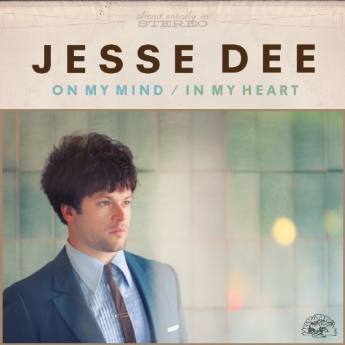 Jesse Dee/On My Mind/In My Heart@.