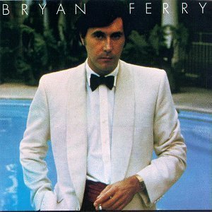 Bryan Ferry/Another Time Another Place