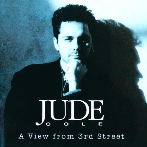 Jude Cole View From 3rd Street CD R 