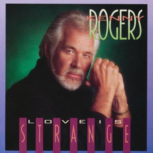Kenny Rogers Love Is Strange CD R 