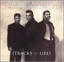 Isley Brothers/Tracks Of Life