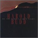 Harold Budd/By The Dawn's Early Light