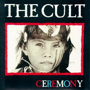 The Cult/Ceremony