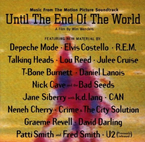 Until The End Of The World Soundtrack R.E.M. Talking Heads U2 Reed Costello Depeche Mode Lanois 