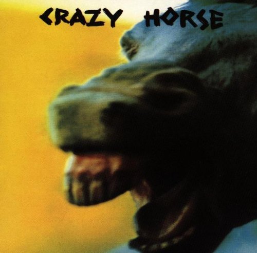 Crazy Horse Crazy Horse 