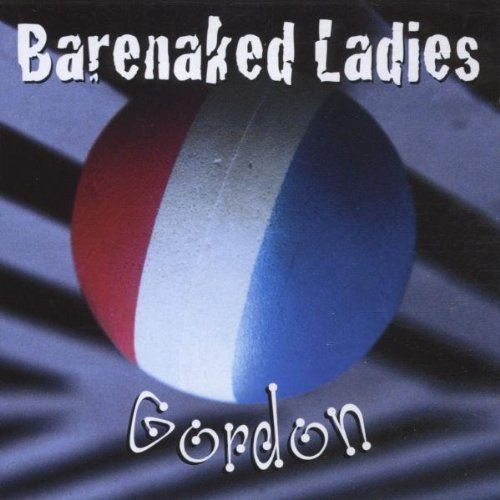 Barenaked Ladies Gordon Manufactured On Demand 