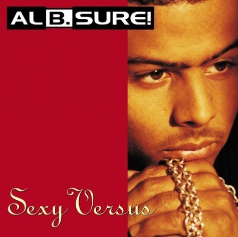 Al B. Sure!/Sexy Versus