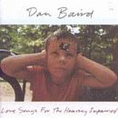 Dan Baird Love Songs For The Hearing Imp 
