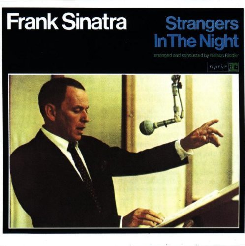 Sinatra Frank Strangers In The Night 