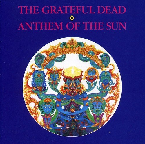 Grateful Dead/Anthem Of The Sun