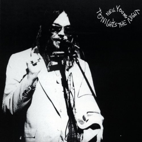Neil Young Tonight's The Night 
