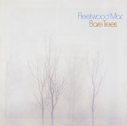 Fleetwood Mac Bare Trees 