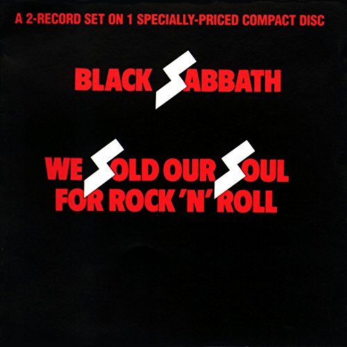 Black Sabbath We Sold Our Soul For Rock 'n' Roll 