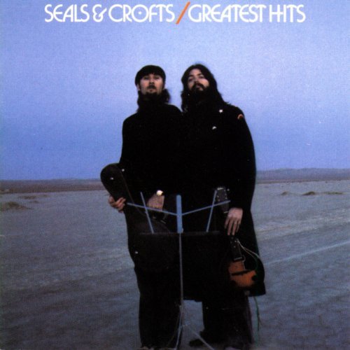 Seals & Crofts Greatest Hits 