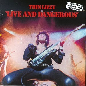 Thin Lizzy/Live & Dangerous