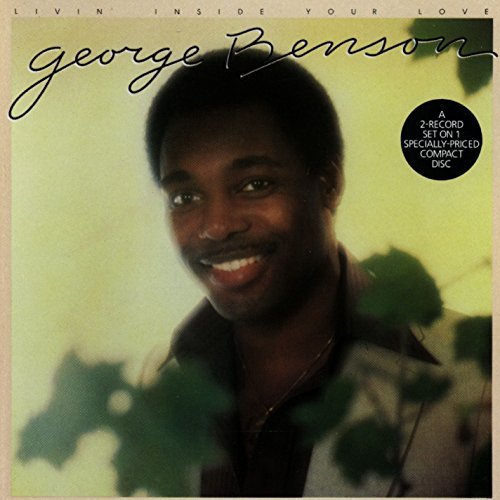 George Benson/Livin' Inside Your Love