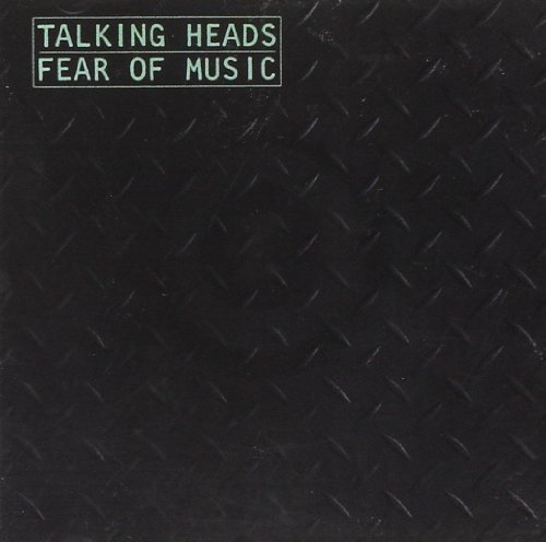 Talking Heads/Fear Of Music