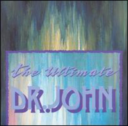 Dr. John/Ultimate Dr. John