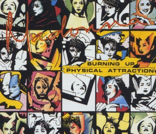 Madonna/Burning Up/Physical Attraction@Import-Gbr